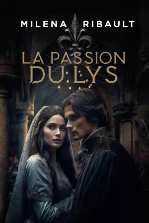 La Passion du lys